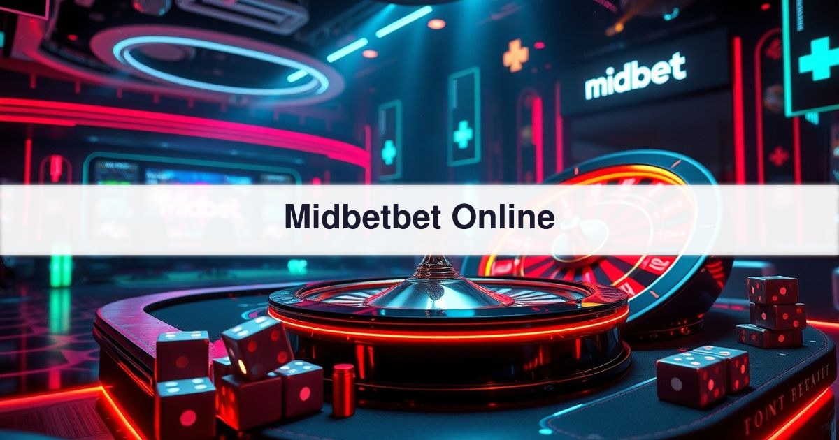 Midbetbet Online