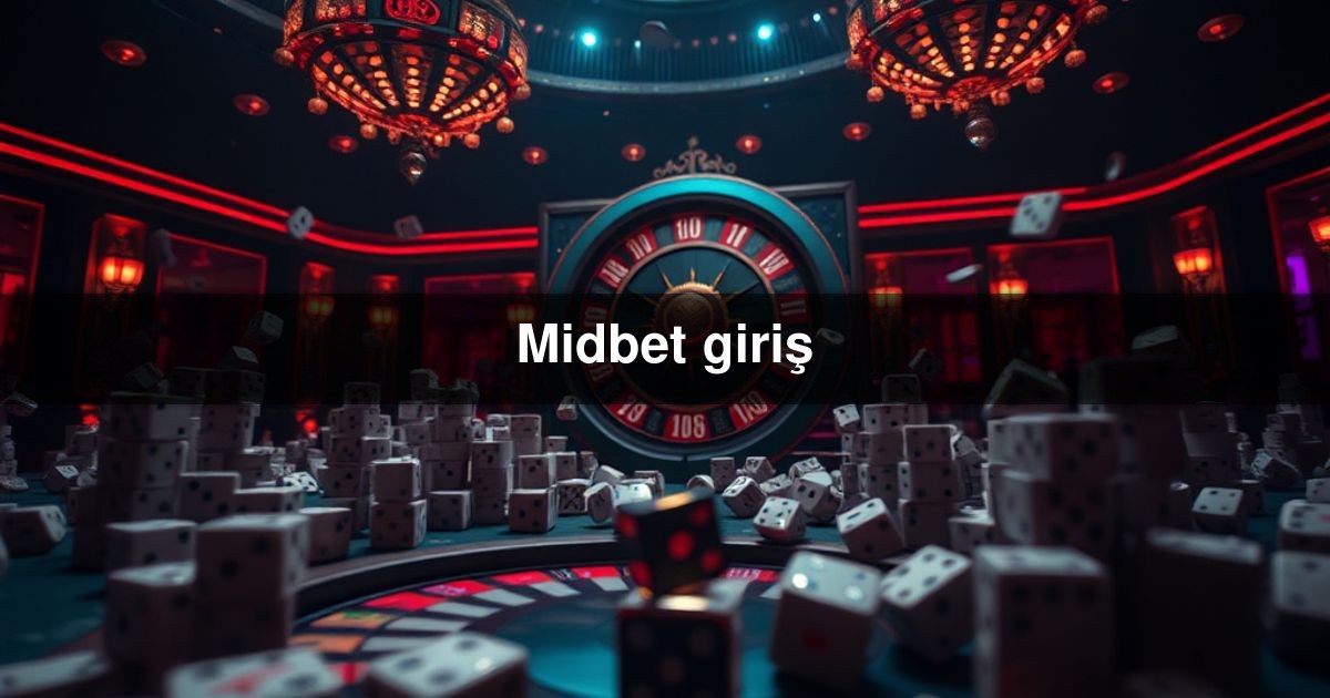 Midbet giriş